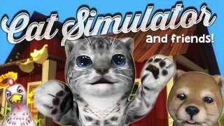 Cat Simulator  and friends [upl. by Nohs]