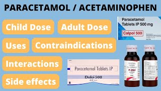 Paracetamol table  Paracetamol syrup  Acetaminophen PCM DoseUsesSide effects contraindications [upl. by Ollopa144]