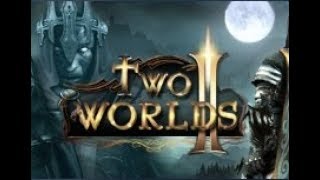 Two Worlds 2  TutorialLets Play  Episode 1  Introduction to Two Worlds 2 [upl. by Llezo]