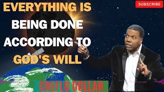 Creflo Dollar Sermon 2024  EVERYTHING IS BEING DONE ACCORDING TO GODS WILL [upl. by Snave]