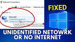 How To Fix Unidentified Network No Internet Access In Windows 10 [upl. by Ranice]