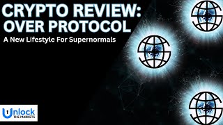 Over Protocol Review Open Beta Testnet Recap  Testnet Season 2 Coming Soon [upl. by Iviv]