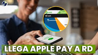 Llega Apple Pay a Republica Dominicana [upl. by Idnew]