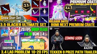 10 FPS PROBLEM 34 ✅ 35 GLACIER ULTIMATE CONFIRM  Bgmi Next Premium Crate  Tekken 8 Prize Path [upl. by Zalucki]