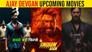 Ajay Devgn Upcoming Movies 20242025  10 Biggest Ajay Devgan Upcoming Movies After Shaitaan List [upl. by Bak]