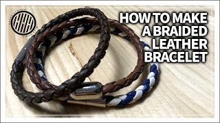 Leather Craft How to make a Braided Leather Bracelet [upl. by Correna]