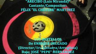 LOS DESTELLOS  Arecibo 45rpm Odeon [upl. by Risley706]