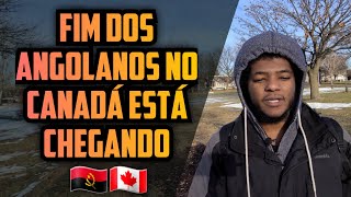 SAIA DE ANGOLA E VENHA PARA O CANADÁ AGORA [upl. by Atneciv]