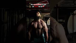 O mohabbat hi ky jo dard na de 💔❤️‍🔥💔 youtubeshorts motivation love lovestatus fitness [upl. by Aiclid]