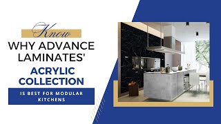 Explore Advance Laminates Acrylic Collection for Stunning Modular Kitchens [upl. by Boyd772]