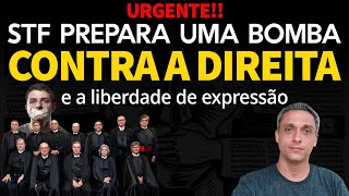 URGENTE STF prepara uma BOMBA contra a direita e a Liberdade de Expressão [upl. by Adai]