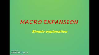 Macro Expansion  Macro definition part 2 [upl. by Jacqueline]