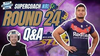 NRL Supercoach 2024  Insight Unlimited QampA  Round 24 [upl. by Normac]