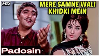 Mere Samne Wali Khidki MeinPadosan Kishore kumar hit songhindi songs bollywoodpurane hits [upl. by Merilyn]