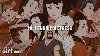 SIFF Cinema Trailer Millennium Actress [upl. by Pricilla]