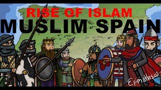 Rise of Muslim Spain History of al andalus [upl. by Zachar]