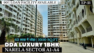 DDA Luxury 1BHK Flats  DDA Luxury Ews Flats In Narela Sector A1A4  DDA Luxury Apartment [upl. by Yannodrahc]