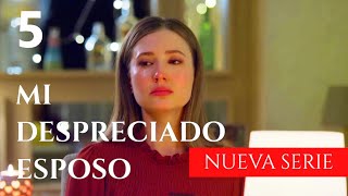 MI DESPRECIADO ESPOSO  Capítulo 5  Nueva película romántica en Español [upl. by Nevsa]