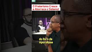 ✅O DECLÍNIO DO SISTEMA PERANTE O PRETERISMO shorts preterismo escatologiarevelada noticias [upl. by Hyozo579]