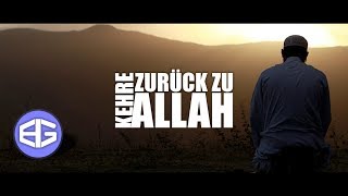 Kehre zurück zu Allah Swt Official Video 4K [upl. by Kareem429]