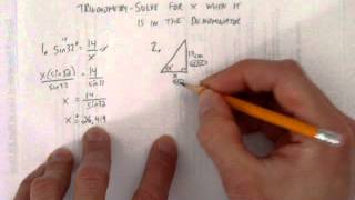 TRIGONOMETRY SOLVE FOR X WHEN IT IS IN THE DENOMINATOR [upl. by Uwkuhceki693]