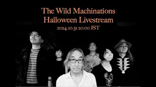 The Wild Machinations Halloween Livestream [upl. by Tarryn]