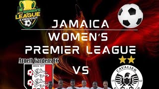 LIVE Arnett Gardens vs Cavalier FC Live Stream  Jamaica Women’s Premier League [upl. by Newlin440]