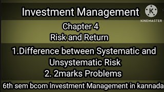 6th sem bcom Investment Management Ch4 Risk and Return part 2 in kannada [upl. by Ealasaid]