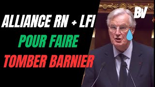 LE RASSEMBLEMENT NATIONAL SALLIE À LA LFI POUR FAIRE TOMBER MICHEL BARNIER [upl. by Soph606]