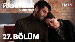 Masumlar Apartmanı 27 Bölüm [upl. by Addie]