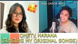 OmeTV Harana Best Reactions  Singing my Original Songs [upl. by Eimrej960]