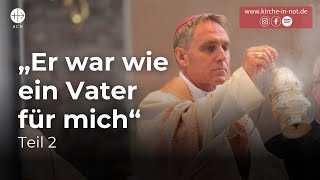 Mein Leben an der Seite von Papst Benedikt XVI  Teil 2 mit Erzbischof Dr Georg Gänswein [upl. by Warder]