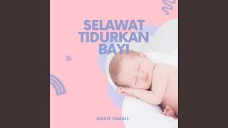 Selawat Tidurkan Anak [upl. by Solange840]