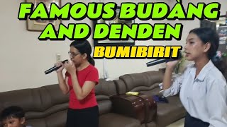 FAMOUS BUDÀNG AND DENDEN BUMIBIRITkabusinessofficialPapadinzTV♥️💪 [upl. by Christmas]