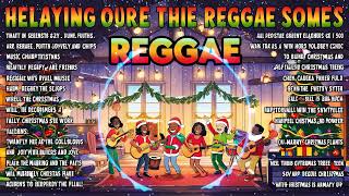 Reggae Christmas Vibes The Ultimate Holiday Playlist [upl. by Carry]