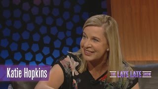 I dont believe you can be fat and happy  Katie Hopkins  The Late Late Show [upl. by Stokes]