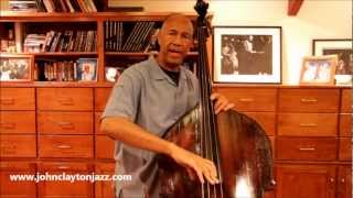 John Claytons Bass Tips 6 Getting a Good Sound [upl. by Winwaloe]