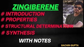 ZINGIBERENE ll INTRODUCTION ll PROPERTIES ll CONSTITUTION ll SYNTHESIS thelivingchemistry4918 [upl. by Inigo]