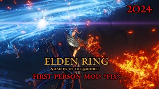 ELDEN RING FIRST PERSON MOD FIX WORKING 2024 [upl. by Sarchet]