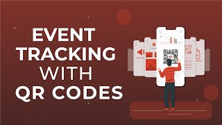 Event Tracking with QR Codes Deep Dive into Campaign Engagement Rate [upl. by Mitchael]