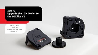 Guide showing how to upgrade a Bondtech LGX Lite eXtruder to become a LGX Lite V2 [upl. by Linson]