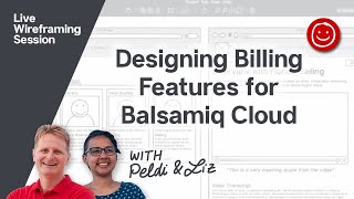 Designing Billing Features for Balsamiq Cloud  Wireframing with Balsamiq [upl. by Anotal]