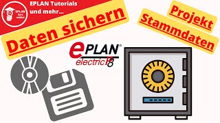 Datensicherung 💾 in EPLAN Projekt sichern Stammdaten sichern und wiederherstellen 3 Methoden 💡 [upl. by Aneloaup]