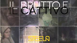 STEELA  IL BRUTTO E IL CATTIVO [upl. by Booth]