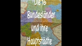 Learn German Die 16 Bundesländer und ihre Hautpstädte [upl. by Niattirb141]