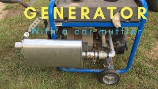 Will a car muffler make a generator any quieter [upl. by Llednar508]