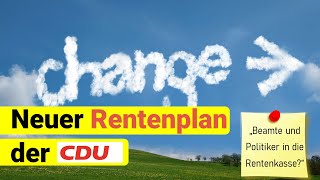 Rentenpläne der CDU Beamte in die Rentenversicherung [upl. by Ewell]