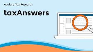 taxAnswers  Avalara Tax Research Standard [upl. by Fisken]