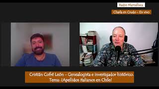 ¿Apellidos italianos en Chile Cristián Cofré León  Genealogista e investigador histórico [upl. by Ecarret]