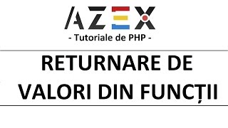 Tutoriale de PHP  25 Funcții 3 Returnare valori [upl. by Brien86]